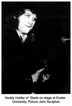 Slades Noddy Holder at Exeter University 1981
 